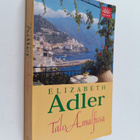 Elizabeth Adler : Talo Amalfissa - pikkukuva 1