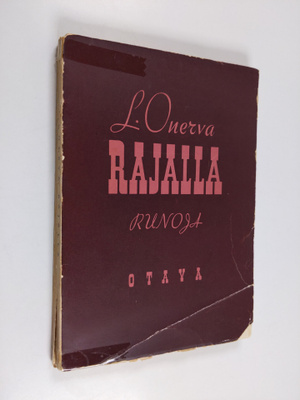 L. Onerva : Rajalla