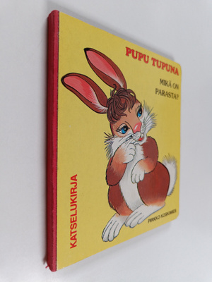 Pirkko Koskimies : Pupu Tupuna : mikä on parasta? katselu...