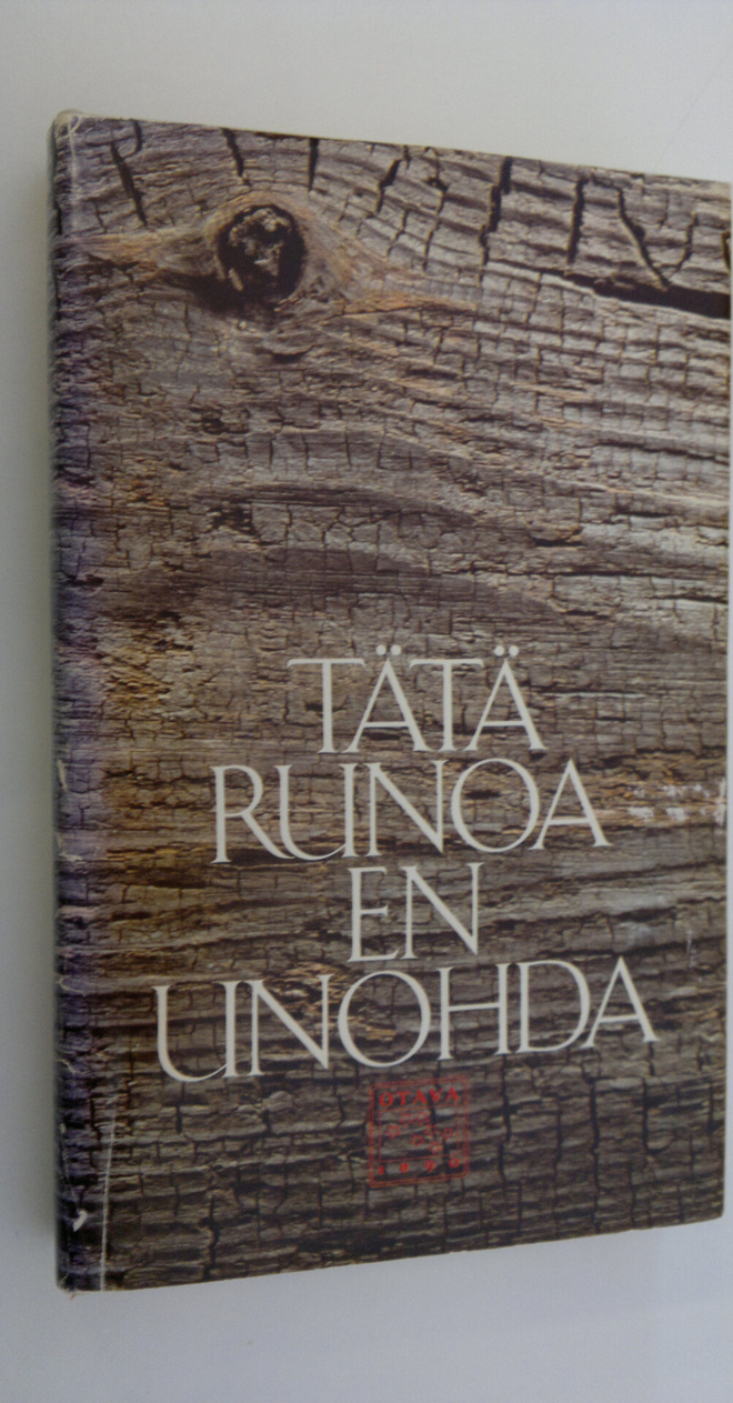 Maarit (toim.) Tyrkkö : Tätä runoa en unohda