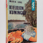 Maria Lang : Kielojen kuningas : salapoliisiromaani - pikkukuva 1