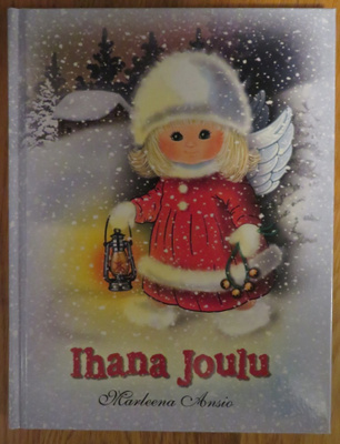 Marleena Ansio : IHANA JOULU