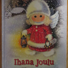 Marleena Ansio : IHANA JOULU - pikkukuva 1