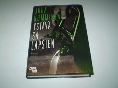 Juha Numminen Ystävä sä lapsien