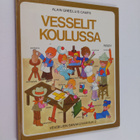Alain Gree : Vesselit koulussa - pikkukuva 1