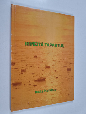 Tuula Koivisto : Ihmeitä tapahtuu