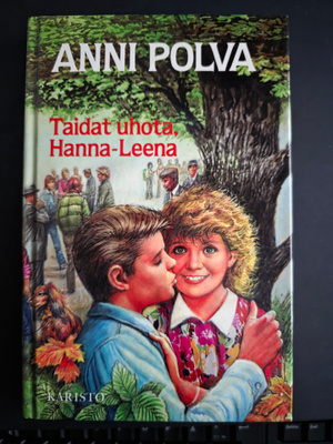 Anni Polva kirja - Taidat uhota Hanna Riitta