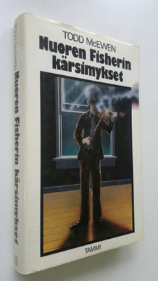Todd McEwen : Nuoren Fisherin kärsimykset