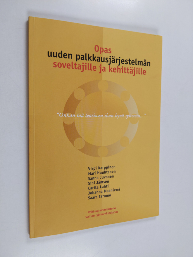 Opas uuden palkkausjärjestelmän soveltajille ja kehittäji...