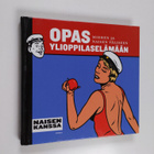 Stephane Rosse : Opas miehen ja naisen väliseen ylioppila... - pikkukuva 1