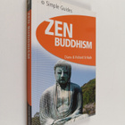 Diana St. Ruth ym. : Zen Buddhism - Simple Guides - pikkukuva 1