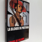 Gerard De Villiers : Blonde de Pretoria - pikkukuva 1