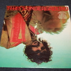 That's Underground LP 1968 psych - pikkukuva 2