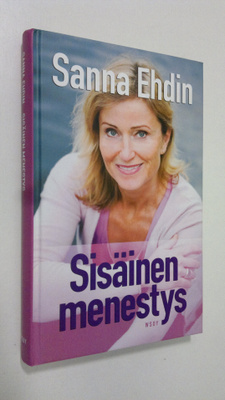 Sanna Ehdin : Sisäinen menestys