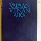 Jorma Simpura : Vapaan viinan aika - pikkukuva 1