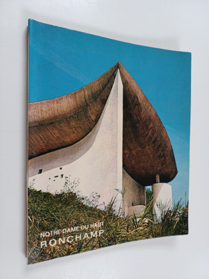Notre Dame du haut Ronchamp