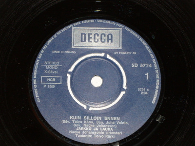 7" JARKKO JA LAURA - Kuin Silloin Ennen - single 1969 EX