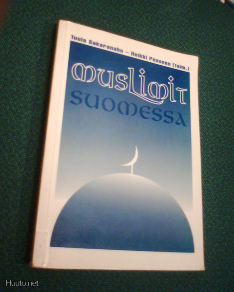 Sakaranaho, Pesonen:  MUSLIMIT SUOMESSA (Sis.postikulut)