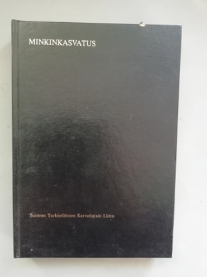Minkinkasvatus