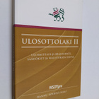 Hannu Töyrylä : Ulosottolaki II : ulosmittaus ja realisoi... - pikkukuva 1