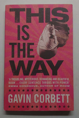 Gavin Corbett - This is the Way