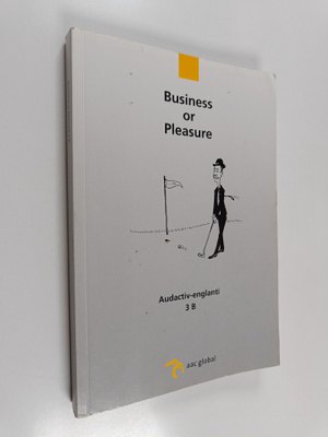 Leena Hazelkorn : Business or pleasure : audactiv-englant...