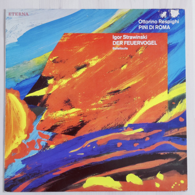 Respighi - Pini Di Roma, Strawinski - Der Feuervogel