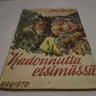 Rautio KADONNUTTA ETSIMÄSSÄ - pikkukuva 1