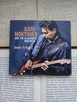 Kapa Montonen and The Bluesment Brothers - Routes To Roots