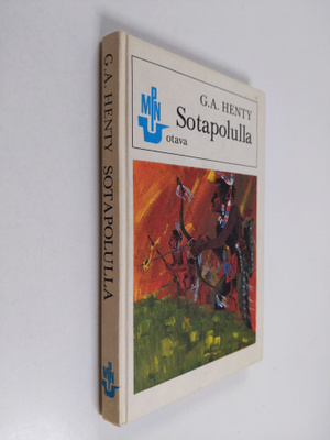 G. A. Henty : Sotapolulla