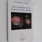 Edgard Gunzig : Que faisiez-vous avant le Big Bang ? - pikkukuva 1