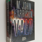 M. John Harrison : Valo - pikkukuva 1