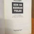 Palolampi Erkki: Kun se kerran tulee - Tarinaa talvisodan ai - pikkukuva 3