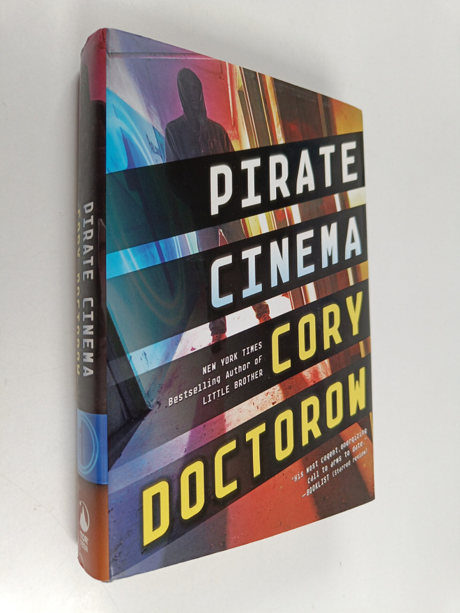 Cory Doctorow : Pirate Cinema