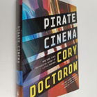 Cory Doctorow : Pirate Cinema - pikkukuva 1