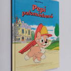 Pirjo Helasti : Pepi palomiehenä : Disneyn satulukemisto - pikkukuva 1