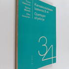 Toivo Vahervuo : Kansakoululaisen laskento 3-4 : opettaja... - pikkukuva 1