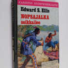 Edward S Ellis : Nopsajalka seikkailee - pikkukuva 1