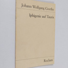Johann Wolfgang von Goethe : Iphigenie auf Tauris : ein S... - pikkukuva 1