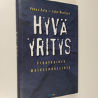 Pekka Aula : Hyvä yritys : strateginen maineenhallinta - pikkukuva 1