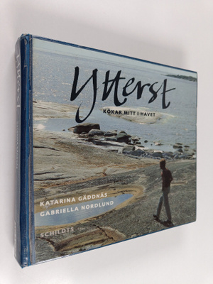 Katarina Gäddnäs : Ytterst : Kökar mitt i havet