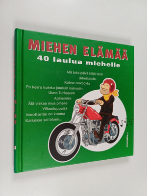 Miehen elämää : 40 laulua miehelle