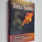 Tuula Sariola : Ahneus kasaa, kuolema tasaa - pikkukuva 1