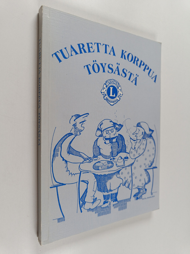 Tuaretta korppua Töysästä