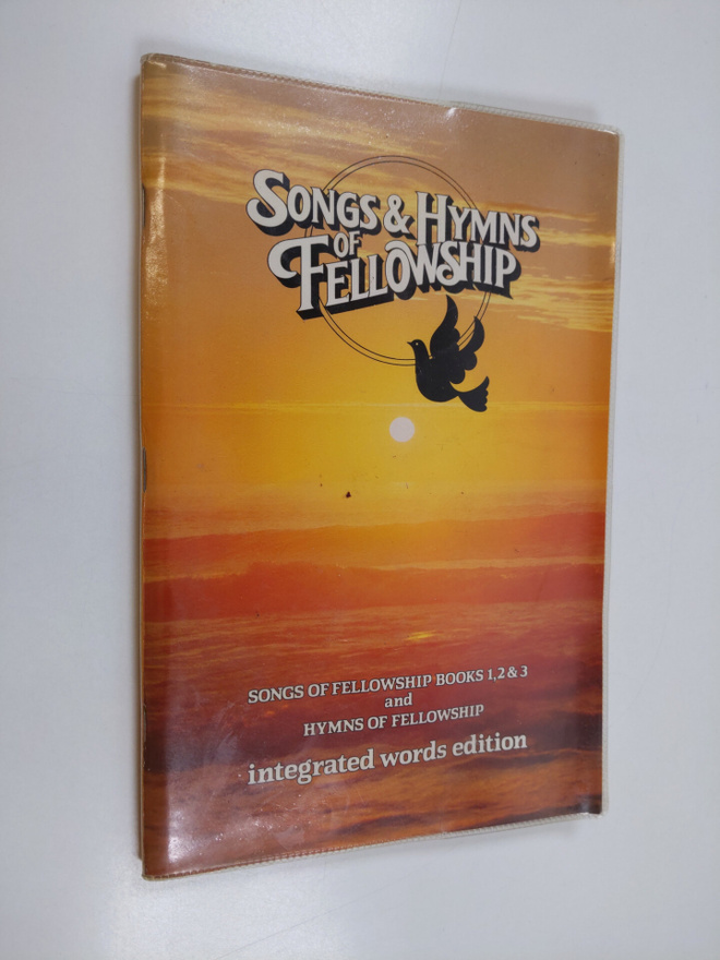 Songs and Hymns of Fellowship