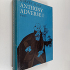 Hervey Allen : Anthony Adverse 1 - pikkukuva 1