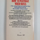 Raymond Monbiot : How to Manage Your Boss - pikkukuva 2