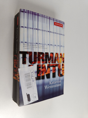 Katarina Wennstam : Turman lintu : jännitysromaani