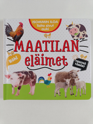 Isommin iloa - Maatilan eläimet