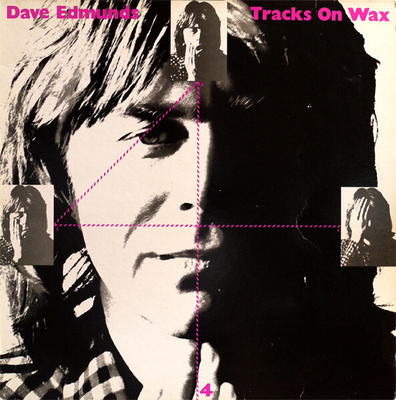 Dave Edmunds vinyyliLP Tracks On Wax 4